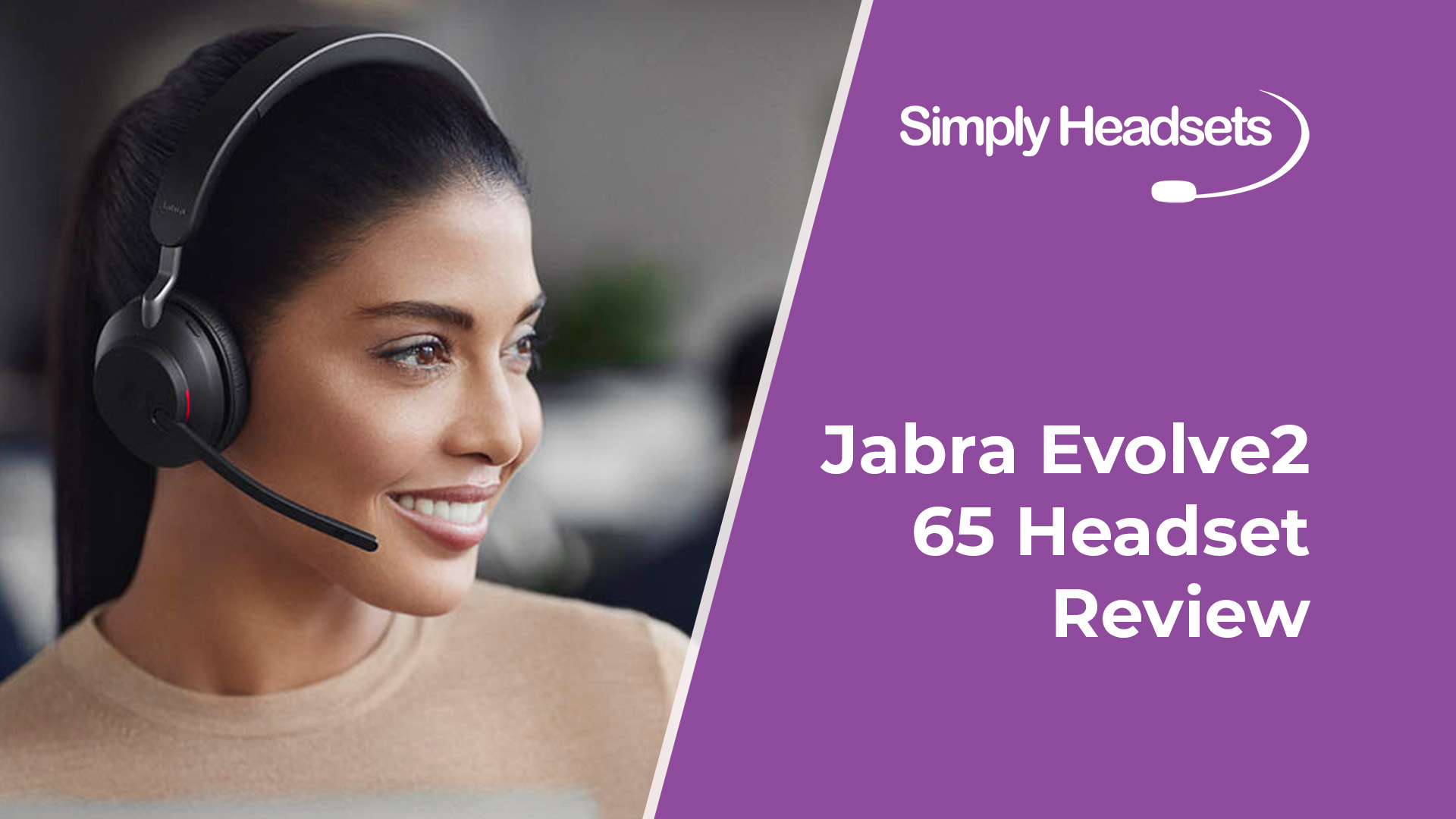 Jabra Evolve2 65 Headset Review Simply Headsets 2023
